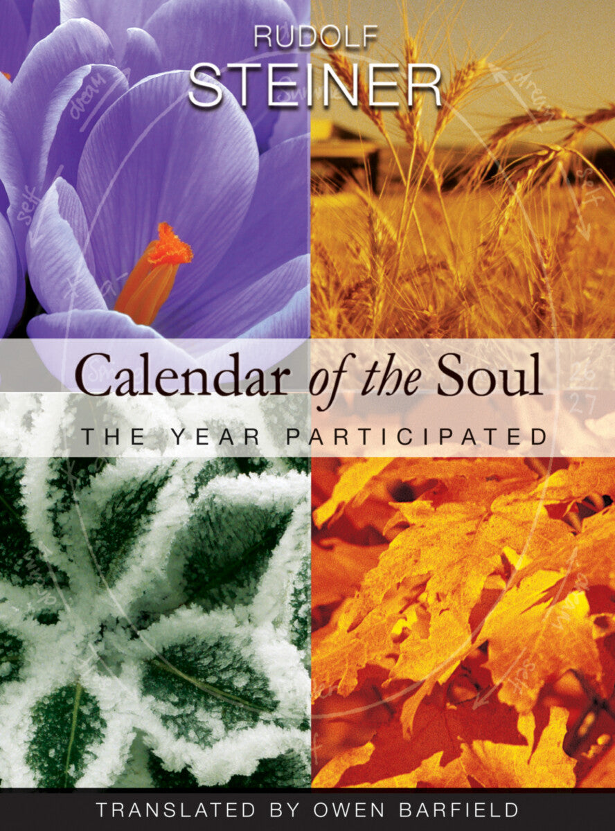 Calendar of the Soul by Rudolf Steiner Translated by Owen Barfield - The Josephine Porter Institute