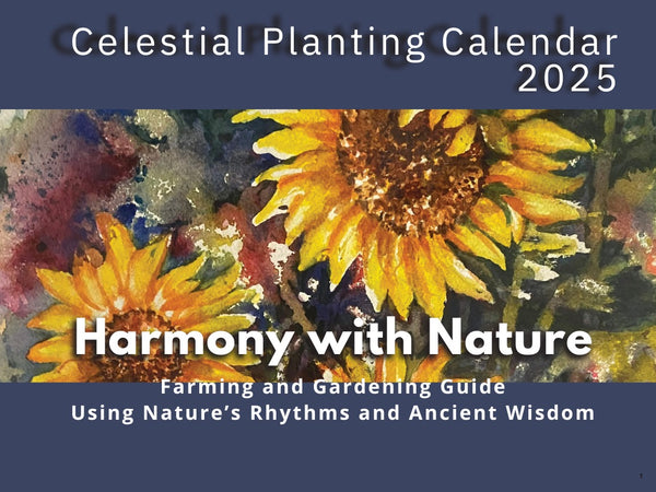 2025 Celestial Planting Calendar