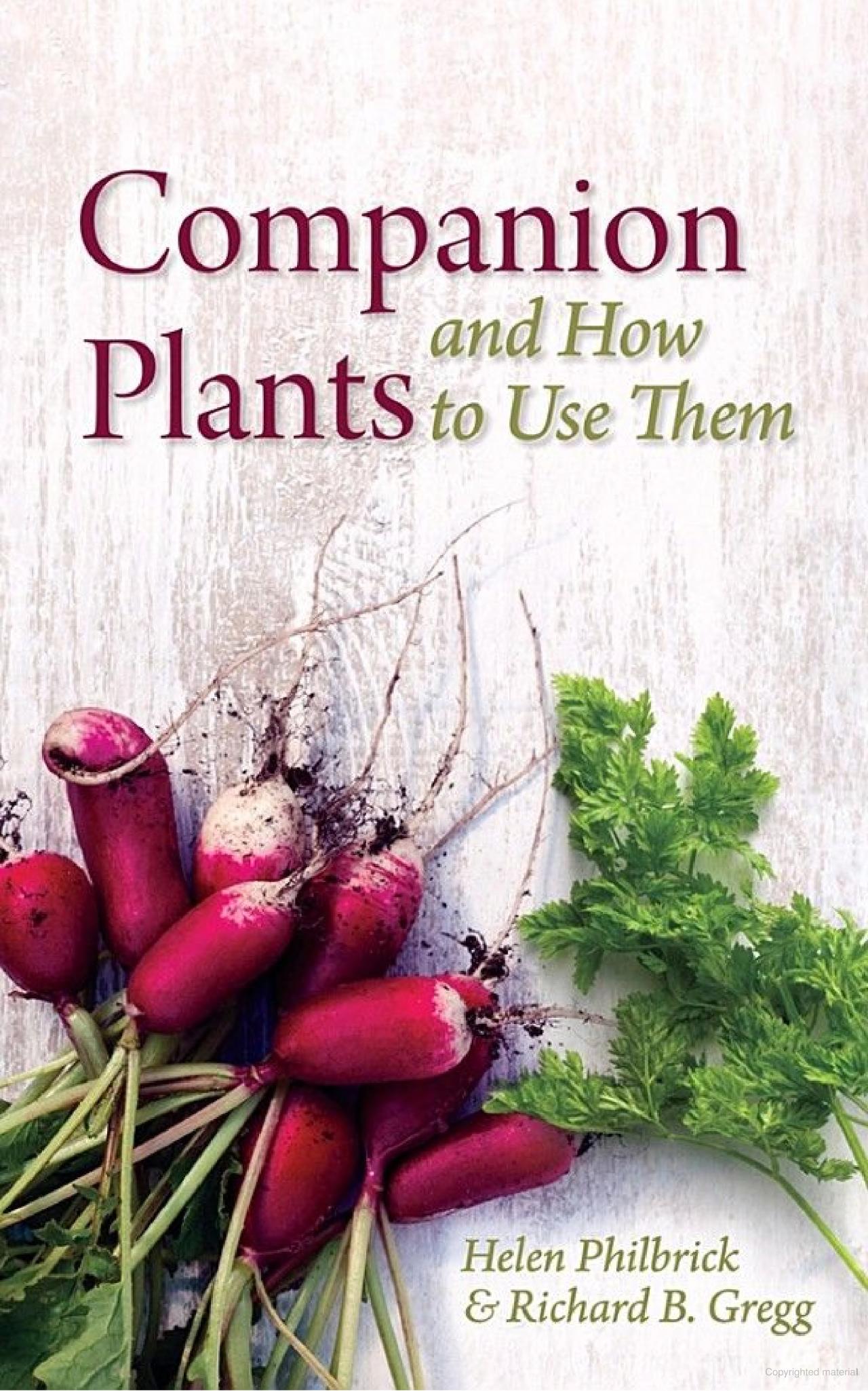 Companion Plants and How to Use Them by Helen Philbrick - The Josephine Porter Institute