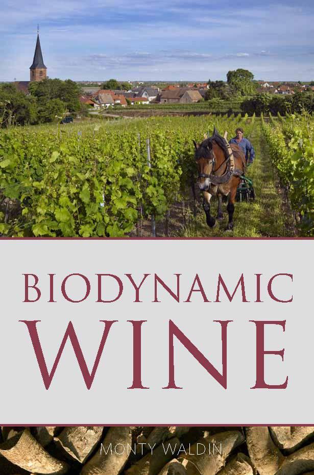 Biodynamic Wine by Monty Waldin - The Josephine Porter Institute