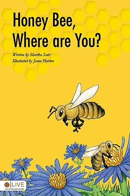 Honey Bee, Where Are You? by Martha Scott - The Josephine Porter Institute