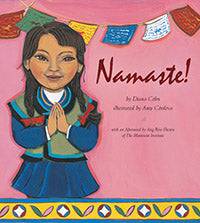 Namaste! by Diana Cohn - The Josephine Porter Institute