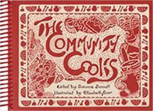 The Community Cooks edited by Susanne Bennett - The Josephine Porter Institute