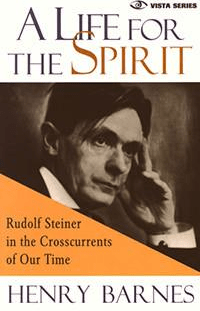 A Life For the Spirit by Henry Barnes - The Josephine Porter Institute