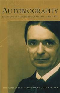 Autobiography by Rudolf Steiner - The Josephine Porter Institute