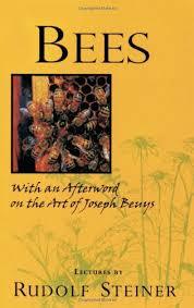 Bees by Rudolf Steiner - The Josephine Porter Institute