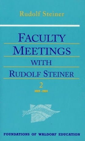 Faculty Meetings with Rudolf Steiner Vol. 2 by Rudolf Steiner - The Josephine Porter Institute