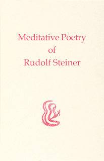 Meditative Poetry of Rudolf Steiner by Rudolf Steiner - The Josephine Porter Institute