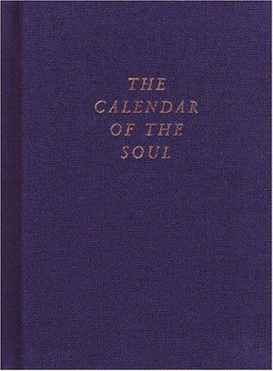 Calendar of the Soul by Rudolf Steiner - The Josephine Porter Institute