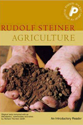 Agriculture: An Introductory Reader by Rudolf Steiner - The Josephine Porter Institute