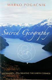 Sacred Geography by Marko Pogacnik - The Josephine Porter Institute