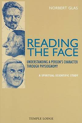 Reading the Face: Understanding a Person's Character through Physiognomy by Norbert Glas - The Josephine Porter Institute